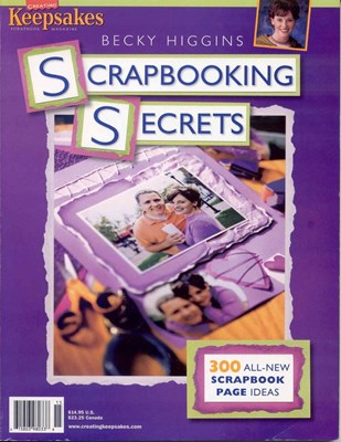 Scrapbooking Secrets: 300 All-New Scrapbook Page Ideas скачать