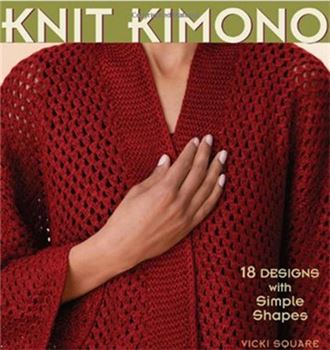 Knit Kimono: 18 Designs with Simple Shapes скачать