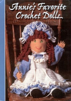 Annie's Favorite Crochet Dolls