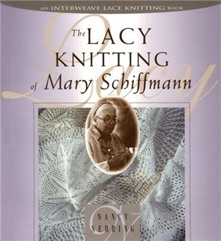 The Lacy Knitting of Mary Schiffmann скачать